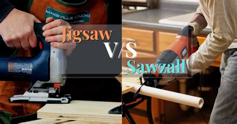 sawzall sawzall|sawzall vs jigsaw.